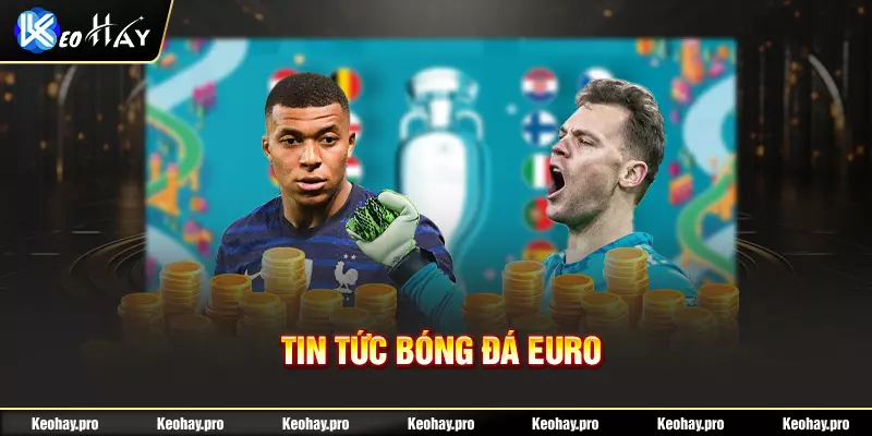 thông tin về euro 2024