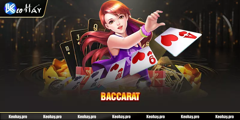 Tựa game baccarat nổi tiếng