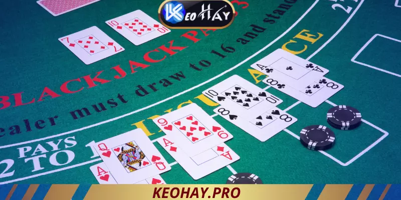 Những kinh nghiệm chơi Blackjack luôn thắng