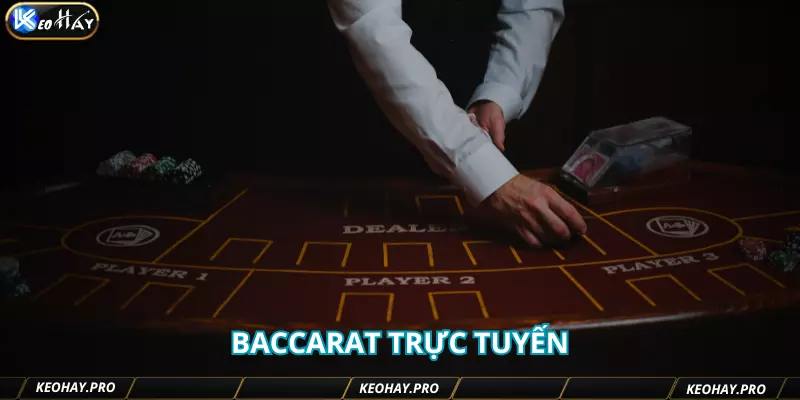 Baccarat là game bài đặc sắc tại các sòng bài trực tuyến