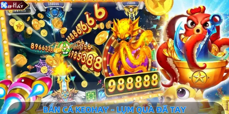 Keohay bắn cá online an toàn